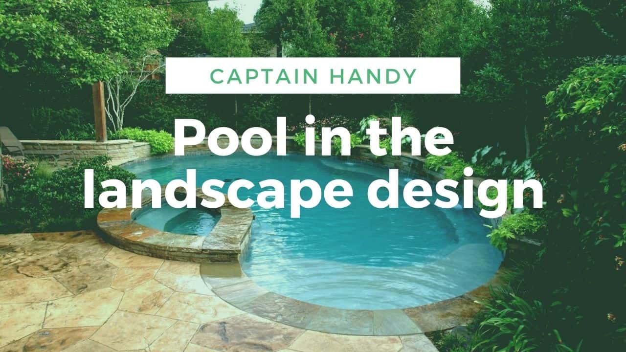 Pool in the landscape design