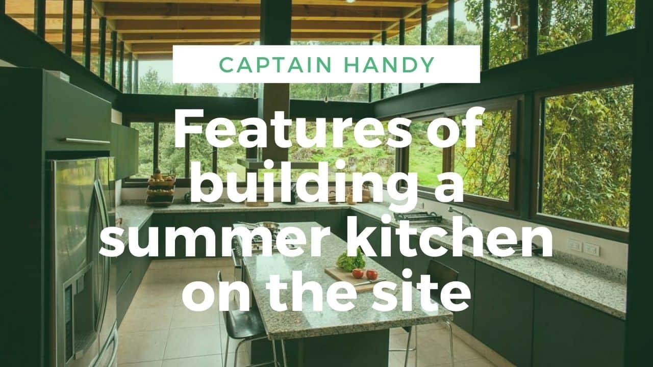 building a summer kitchen on the site