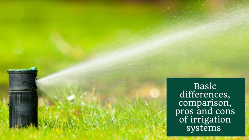 pros and cons of irrigation systems in Toronto