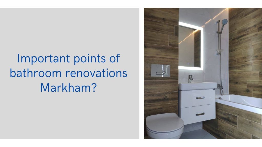 Image-Important-points-of-bathroom-renovations-Markham